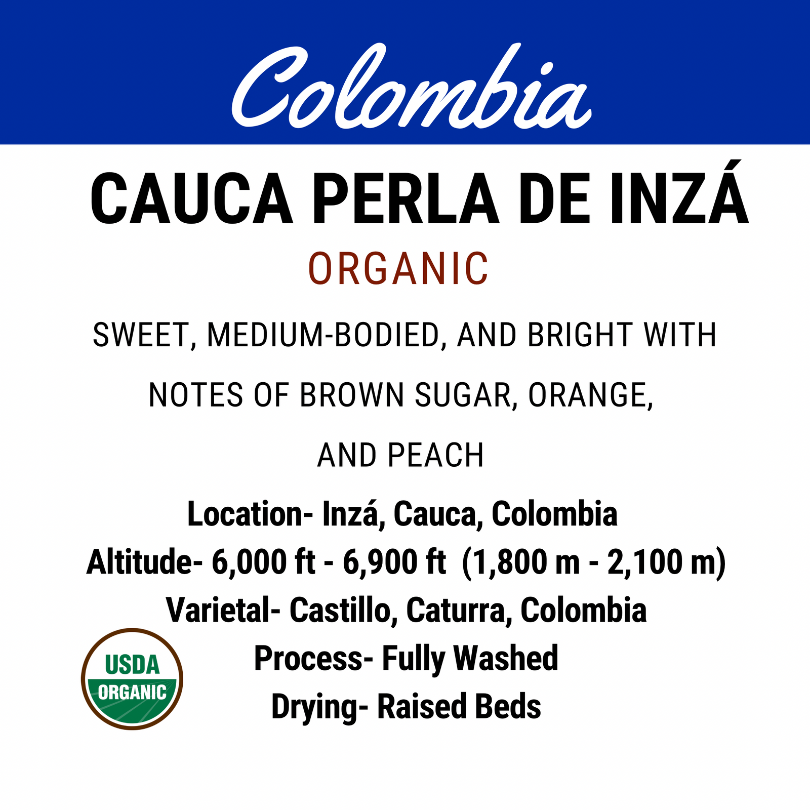 Colombia Cauca Perla De Inzá