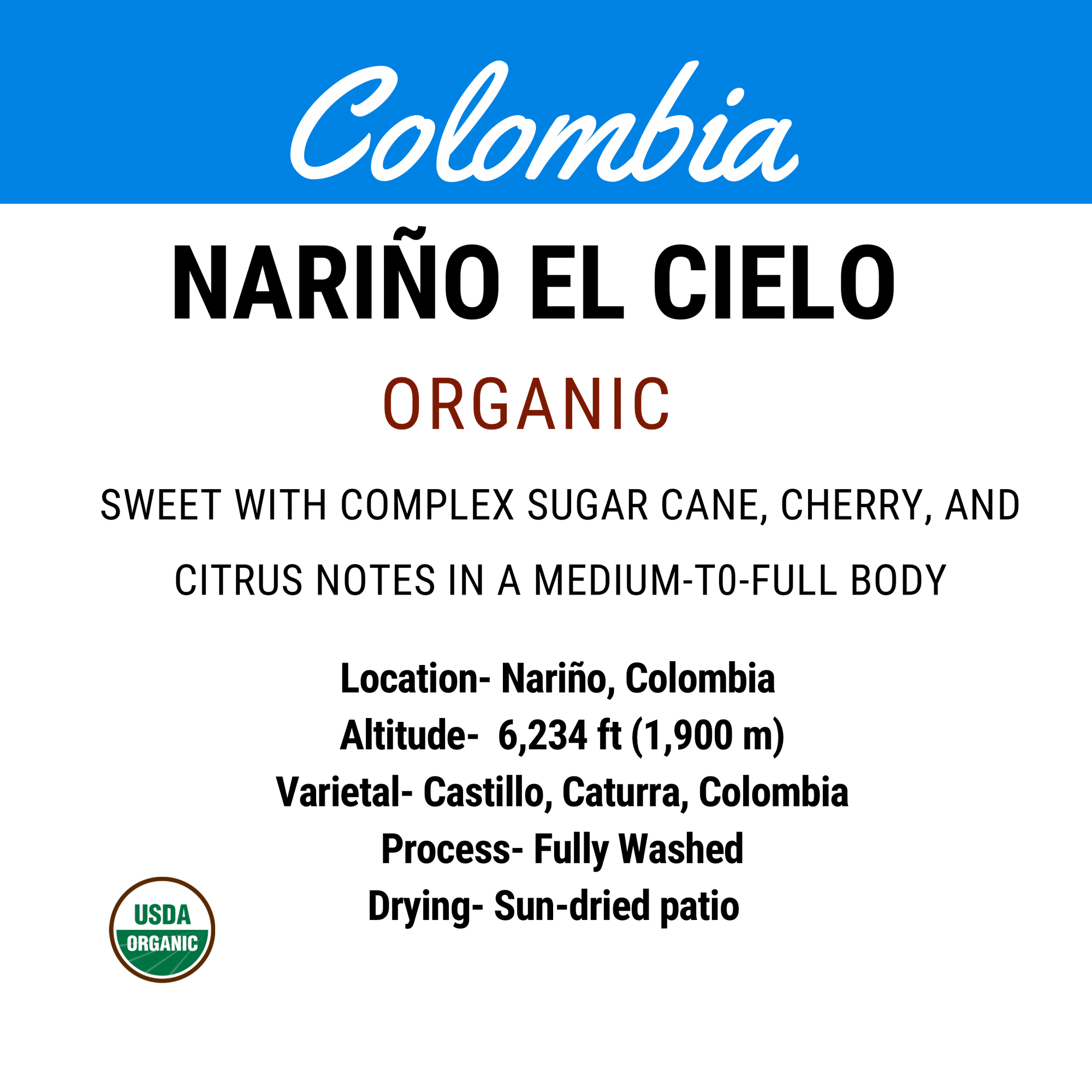 Colombia Nariño El Cielo Organic