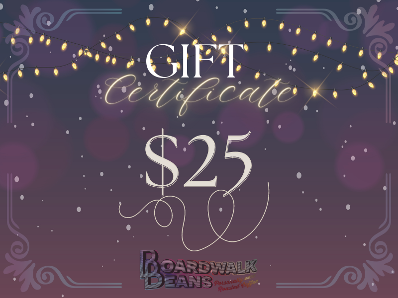 Boardwalk Beans Gift Certificate